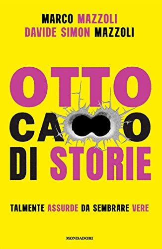 otto cazzo di storie|Otto ca**o di storie (Italian Edition) Kindle Edition